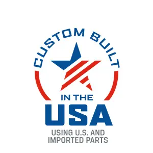 Custom Built in the USA